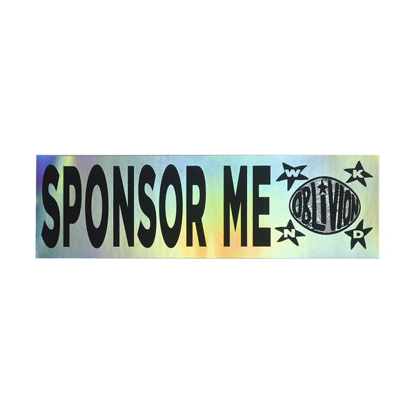 WKND x Oblivion - “Sponsor Me” Bumper Sticker