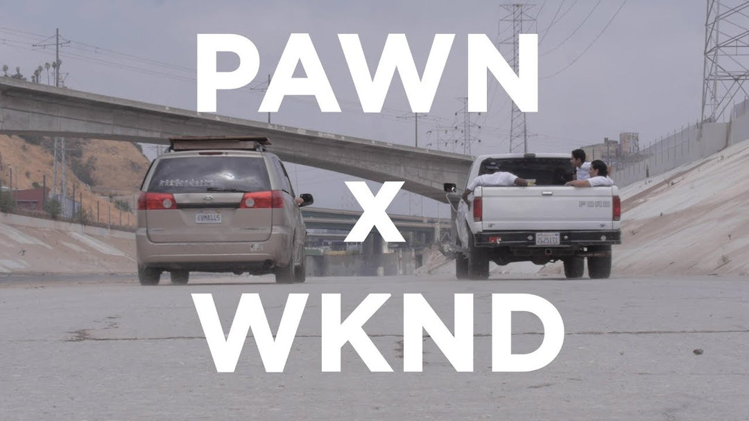 PAWN x WKND